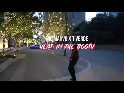 T Verde ft. Big Marvo - Heat in the Booth (Official Music Video)