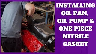 Installing The Oil Pan On The Chevy Big Block