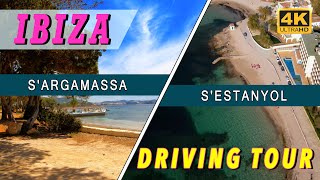 IBIZA: S'Argamassa / Platja de S'Estanyol - Driving Tour (4K Ultra HD)