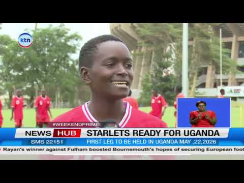 Junior Starlets urged to stay confident ahead of World Cup qualifier game against Uganda