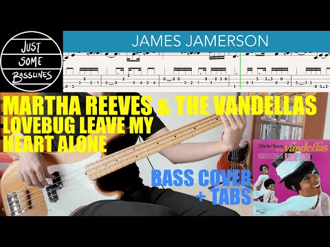 James Jamerson // Martha Reeves & The Vandellas - Love Bug Leave My Heart Alone // BASS COVER + TABS