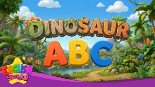 Dinosaur ABC Song - Alphabet Song - English song for Kids