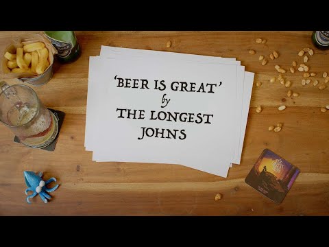 Beer Is Great | The Longest Johns | Lyric Video