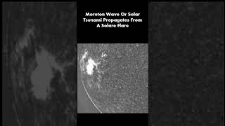 Moreton Wave Or Solar Tsunami Propagates From A Solar Flare