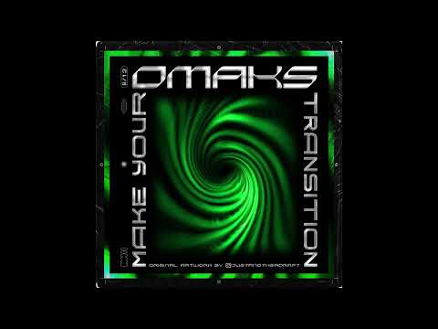 OMAKS - Make Your Transition
