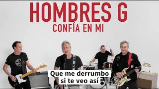 Hombres G   Confía en mi ‐ Lyrics   letra