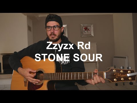 Zzyxz Rd - Stone Sour
