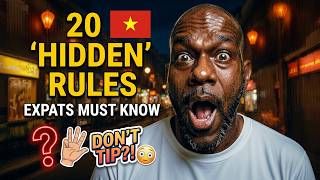20 Unwritten Rules in Vietnam That Confuse Expats
