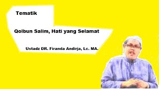 Download lagu Qolbun Salim, Hati yang Selamat - Tematik. Ustadz DR. Firanda Andirja, Lc. MA. mp3 Download lagu Qolbun Salim, Hati yang Selamat - Tematik. Ustadz DR. Firanda Andirja, Lc. MA. mp3