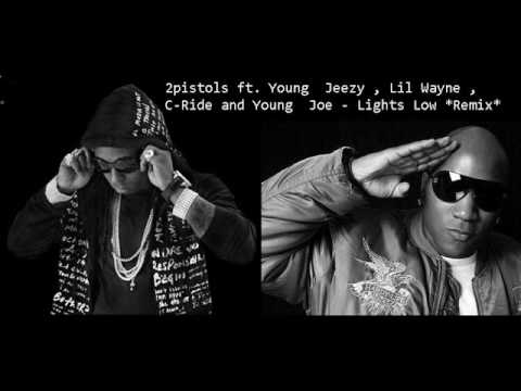 2pistols ft. Young Jeezy , Lil Wayne , Young Joe and C-Ride - Lights Low Remix