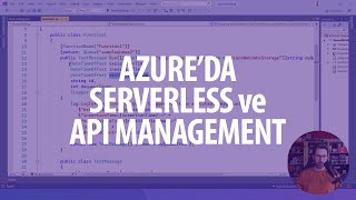 Azure'da Serverless ve API Management