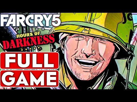 FAR CRY 5 HOURS OF DARKNESS Gameplay Walkthrough Part 1 VIETNAM FULL GAME [1080p HD] - No Commentary