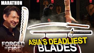 Asia’s Deadliest Swords Face the Ultimate Weapon Tests | Forged in Fire