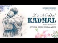 En Mudhal Kadhal Hiding Love Official Music Lyrical Video Clapboard Entertainment