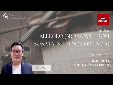 【ABRSM Violin Exam Pieces 2020-2023】Grade 5: A2 Allegro - Ma Song Jun