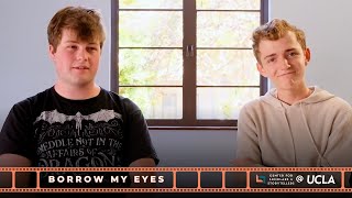 Borrow My Eyes: Matthew and Tommy