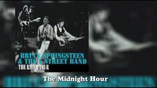 Bruce Springsteen - The Midnight Hour