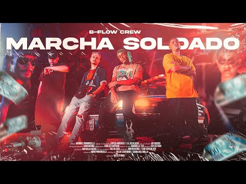 B-Flow Crew - Marcha Soldado (Official Video)