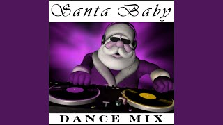 Santa Baby (Dance Remix)