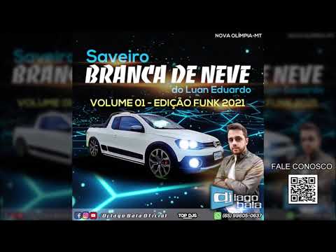 CD SAVEIRO BRANCA DE NEVE DO LUAN EDUARDO VOLUME 01 DE NOVA OLÍMPIA-MT - DJ IAGO BALA