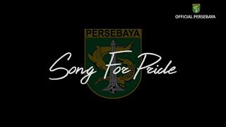 Download lagu Song For Pride by Persebaya Players mp3 Download lagu Song For Pride by Persebaya Players mp3