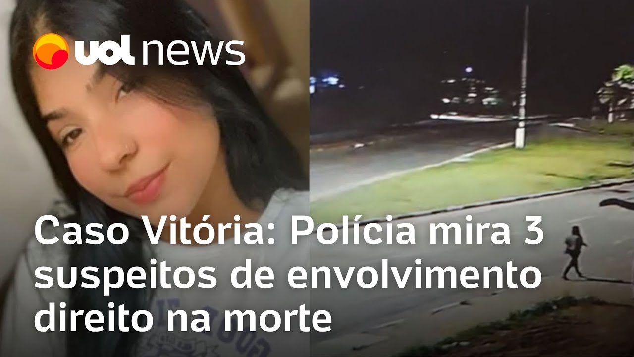 Caso Vitória: Polícia faz operação contra 3 suspeitos de envolvimento direito na morte em Cajamar
