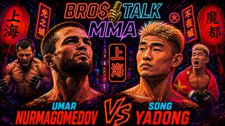 UFC Shanghai | BRO$ TALK MMA Ep.113 - Umar Nurmagomedov vs. Song Yadong