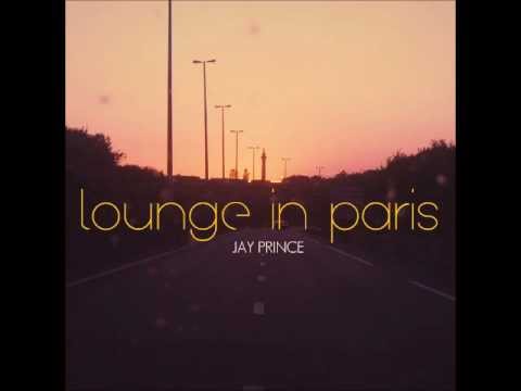 Jay Prince - Up & Away