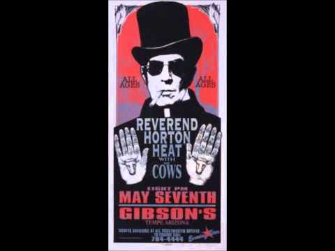 Reverend Horton Heat - The Devil's Chasing Me
