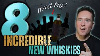 8 of the Hottest New Whisky Drops this Summer!