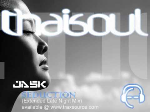 JASK - Seduction (Extended Late Night Mix)