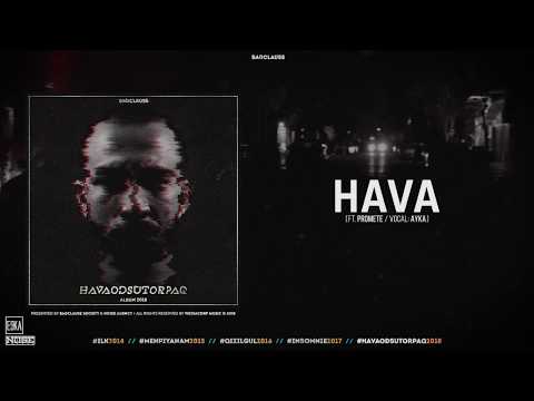 BadClause ft. PRoMete — Hava (Rəsmi Audio)