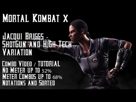Mortal Kombat X - Jacqui Briggs High Tech and Shotgun Variation Combo video/ Tutorial, High Damage