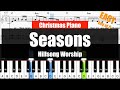 🎹Hillsong Worship - Seasons (Key of C) | Sheet + Lyrics + Chords Piano Easy Tutorial🎹