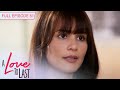 ENG SUBS Full Episode 81 A Love To Last