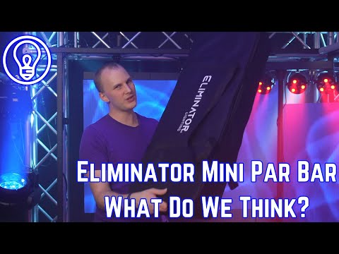 Eliminator Mini Par Bar Reviewed