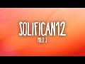 Milo J - Solifican12 (Letra/Lyrics)