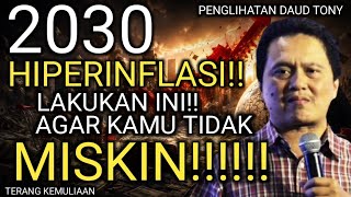 Download lagu GEMPAR!! AWAS!! 2030 HIPERINFLASI!! LAKUKAN INI!! SEBELUM KAMU JATUH MISKIN!!! PENGLIHATAN DAUD TONY mp3