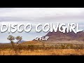 G Flip - Disco Cowgirl (Lyrics)