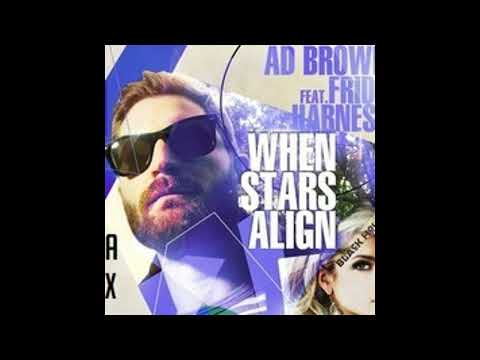 Ad Brown feat.  Frida Harnesk -  When Stars Align (Movefunk Remix)