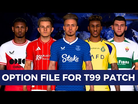 PES 2017 I New Option File For T99 Patch V18 - Download