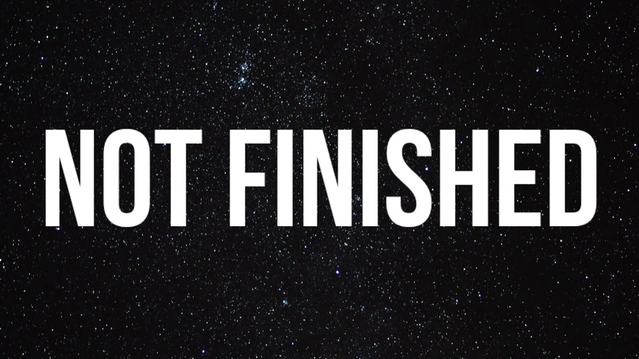 Lil Baby - Not Finished (Lyrics)