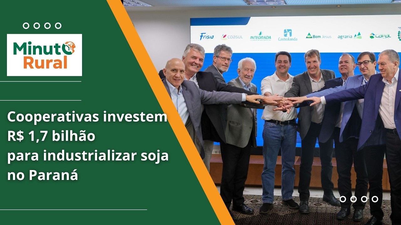 Cooperativas investem R$ 1,7 bilhão para industrializar soja no Paraná