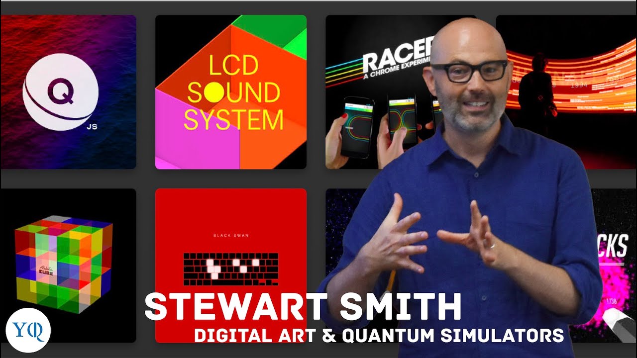 Stewart Smith: Digital Art meets Quantum Simulations