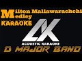 Milton Mallawarachchi Medley Karaoke D Major Acoustic Karaoke
