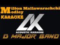 Milton Mallawarachchi Medley Karaoke_D Major_Acoustic Karaoke