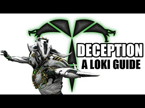 Warframe - Deception: A Loki Guide