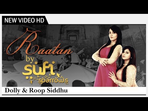 Raatan By Sufi Sparrows