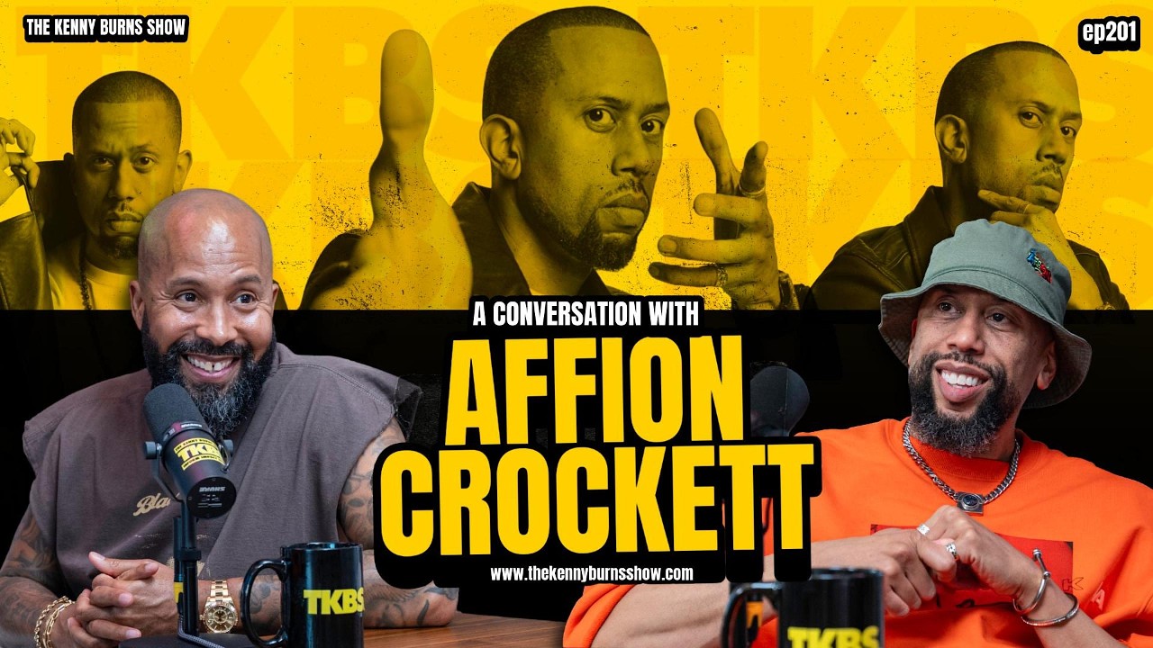 The Kenny Burns Show | Ep.  201: A Conversation with  @affioncrockett