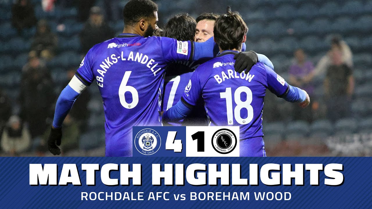 Rochdale vs Boreham Wood Highlights